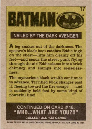 1989 Topps Batman #17 Nailed by the Dark Avener EX/NM ID:46082 - DC Card Single