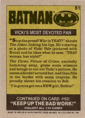 1989 Topps Batman #61 Vicki’s Most Devoted Fan NM Near Mint ID:46094 - DC Card Single