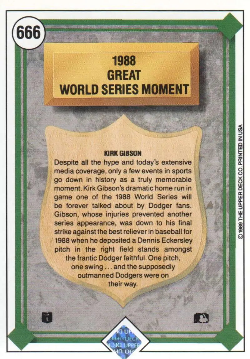 1989 Upper Deck #666 Kirk Gibson NM-MT Los Angeles Dodgers Baseball Card - Baseball Card Single