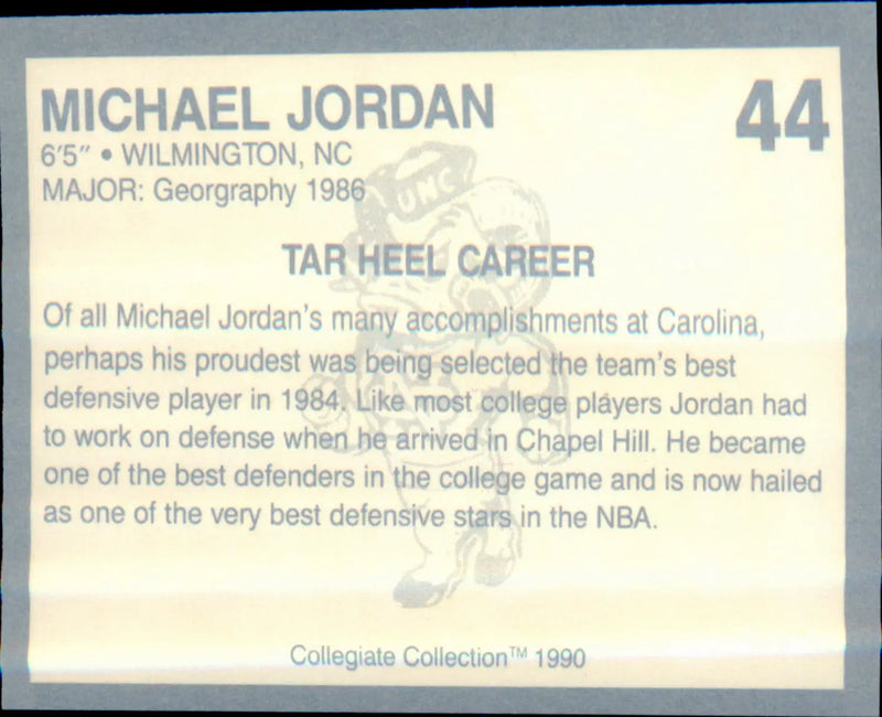 1990-91 Collegiate Collection North Carolina Tar Heels #44 Michael Jordan - Basketball Card Single