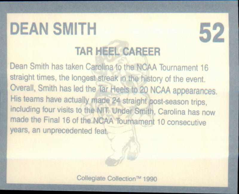 1990-91 Collegiate Collection North Carolina Tar Heels #52 Dean Smith - Basketball Card Single