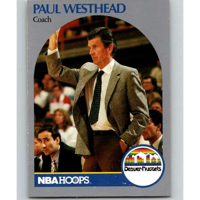 1990-91 Hoops #422 Paul Westhead CO NM-MT Denver Nuggets Basketball Card - Basketball Card Single