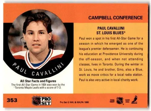 1990-91 Pro Set #353 Paul Cavallini NM Near Mint Blues AS ID:43195 - Hockey Card Single