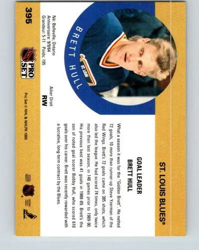 1990-91 Pro Set #395 Brett Hull NM-MT Blues UER LL ID:43236 - Hockey Card Single
