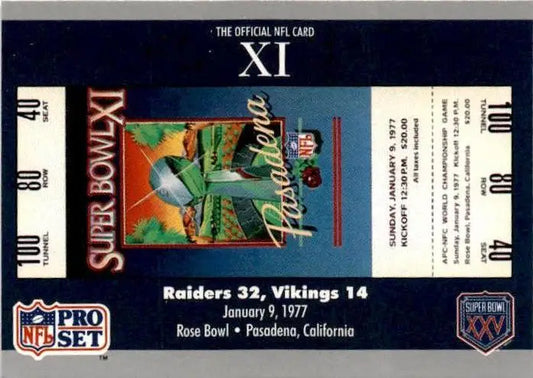 1990-91 Pro Set Super Bowl XXV Silver Anniversary #11 SB XI Ticket SBXI - Football Card Single