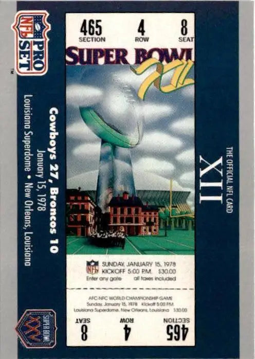 1990-91 Pro Set Super Bowl XXV Silver Anniversary #12 SB XII Ticket SBXII - Football Card Single