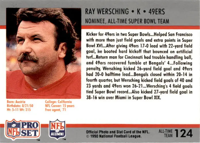 1990-91 Pro Set Super Bowl XXV Silver Anniversary #124 Ray Wersching - Football Card Single