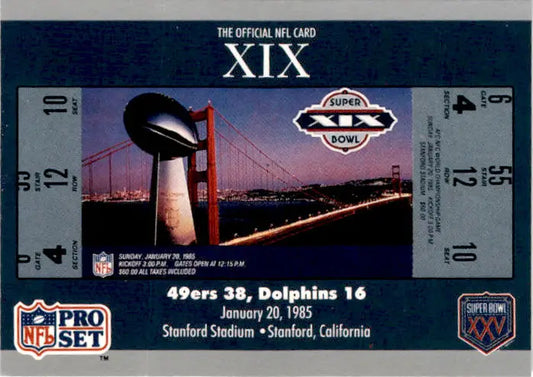 1990-91 Pro Set Super Bowl XXV Silver Anniversary #19 SB XIX Ticket SBXIX - Football Card Single