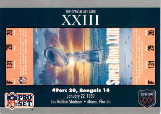 1990-91 Pro Set Super Bowl XXV Silver Anniversary #23 SB XXIII Ticket SBXXIII - Football Card Single