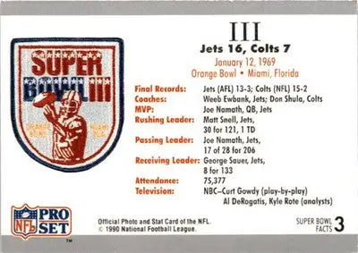 1990-91 Pro Set Super Bowl XXV Silver Anniversary #3 SB III Ticket SBIII - Football Card Single