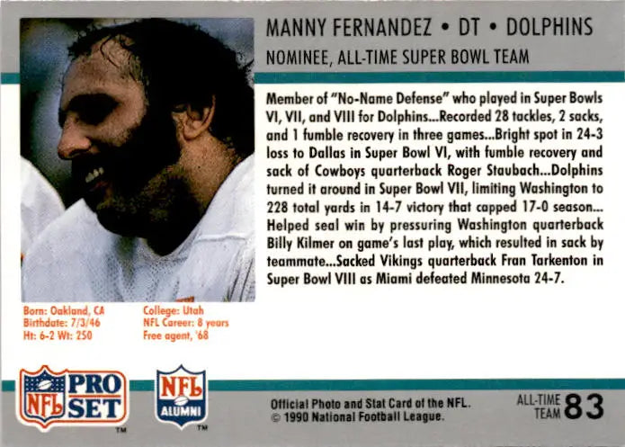 1990-91 Pro Set Super Bowl XXV Silver Anniversary #83 Manny Fernandez - Football Card Single