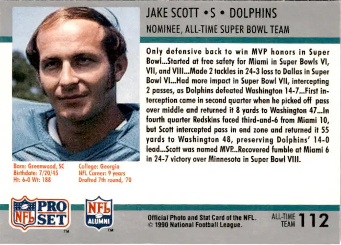1990-91 Pro Set Super Bowl XXV Silver Anniversary Commemorative #112 Jake Scott - Football Card Single