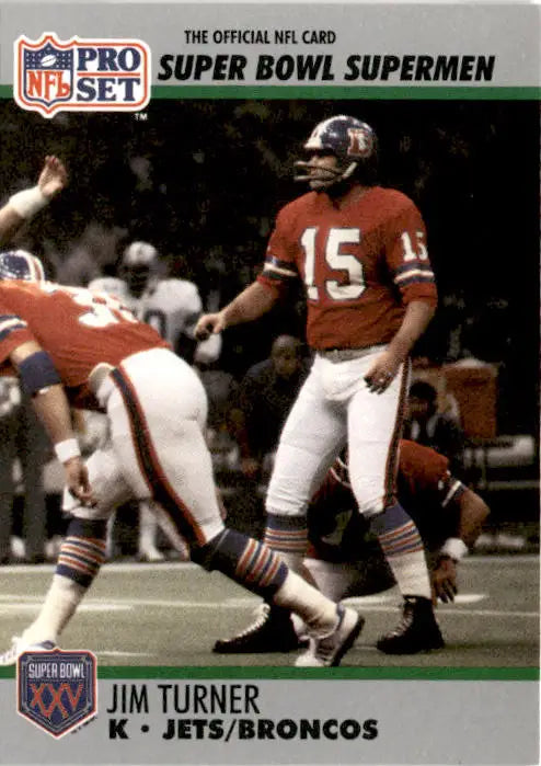 1990-91 Pro Set Super Bowl XXV Silver Anniversary Commemorative #123 Jim Turner - Football Card Single