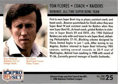 1990-91 Pro Set Super Bowl XXV Silver Anniversary Commemorative #25 Tom Flores - Football Card Single