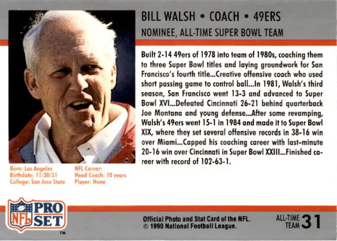 1990-91 Pro Set Super Bowl XXV Silver Anniversary Commemorative #31 Bill Walsh - Football Card Single