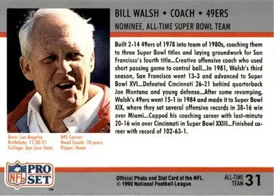 1990-91 Pro Set Super Bowl XXV Silver Anniversary Commemorative #31 Bill Walsh - Football Card Single