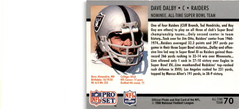 1990-91 Pro Set Super Bowl XXV Silver Anniversary Commemorative #70 Dave Dalby - Football Card Single