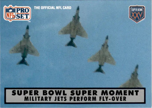 1990-91 Pro Set Super Bowl XXV Silver Anniversary Jets Perform Fly-Over SBSM - Football Card Single