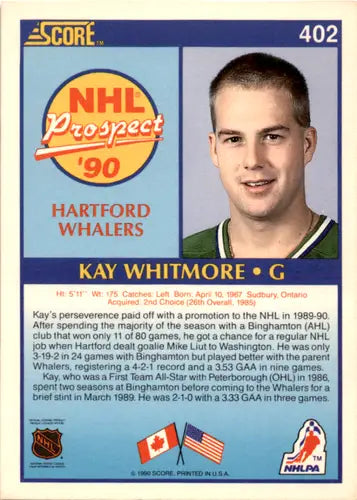 1990-91 Score #402 Kay Whitmore EX/NM RC Rookie Whalers ID:46055 - Hockey Card Single
