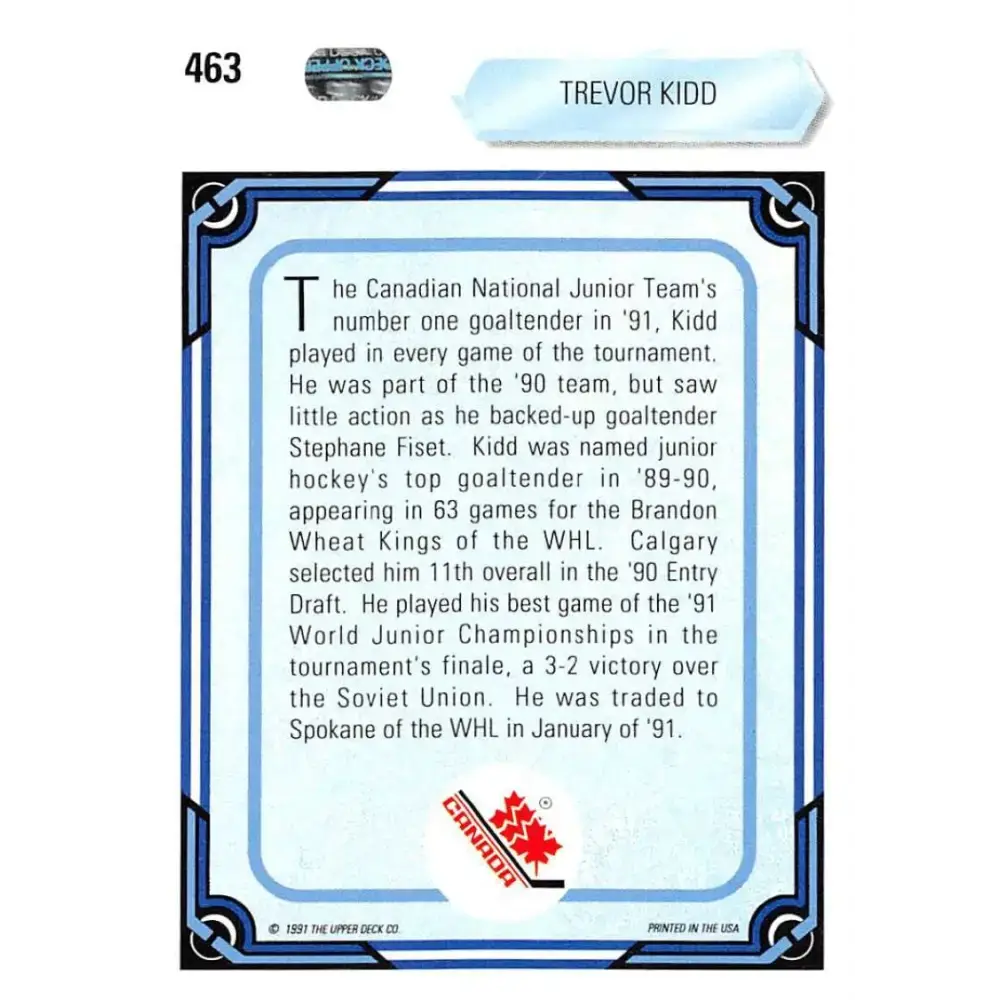 1990-91 Upper Deck #463 Trevor Kidd NM-MT RC Rookie Hockey Card - Hockey Card Single