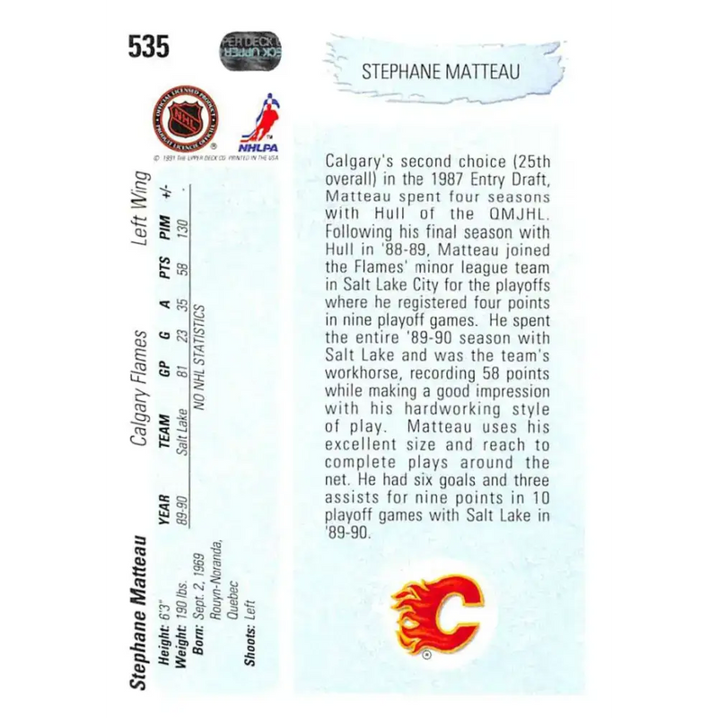 1990-91 Upper Deck #535 Stephane Matteau NM-MT RC Rookie Calgary Flames Hockey Card - Hockey Card Single