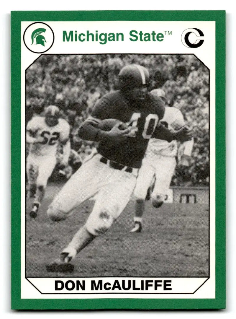 1990 Collegiate Collection Michigan State Spartans #80 Don McAuliffe - Other