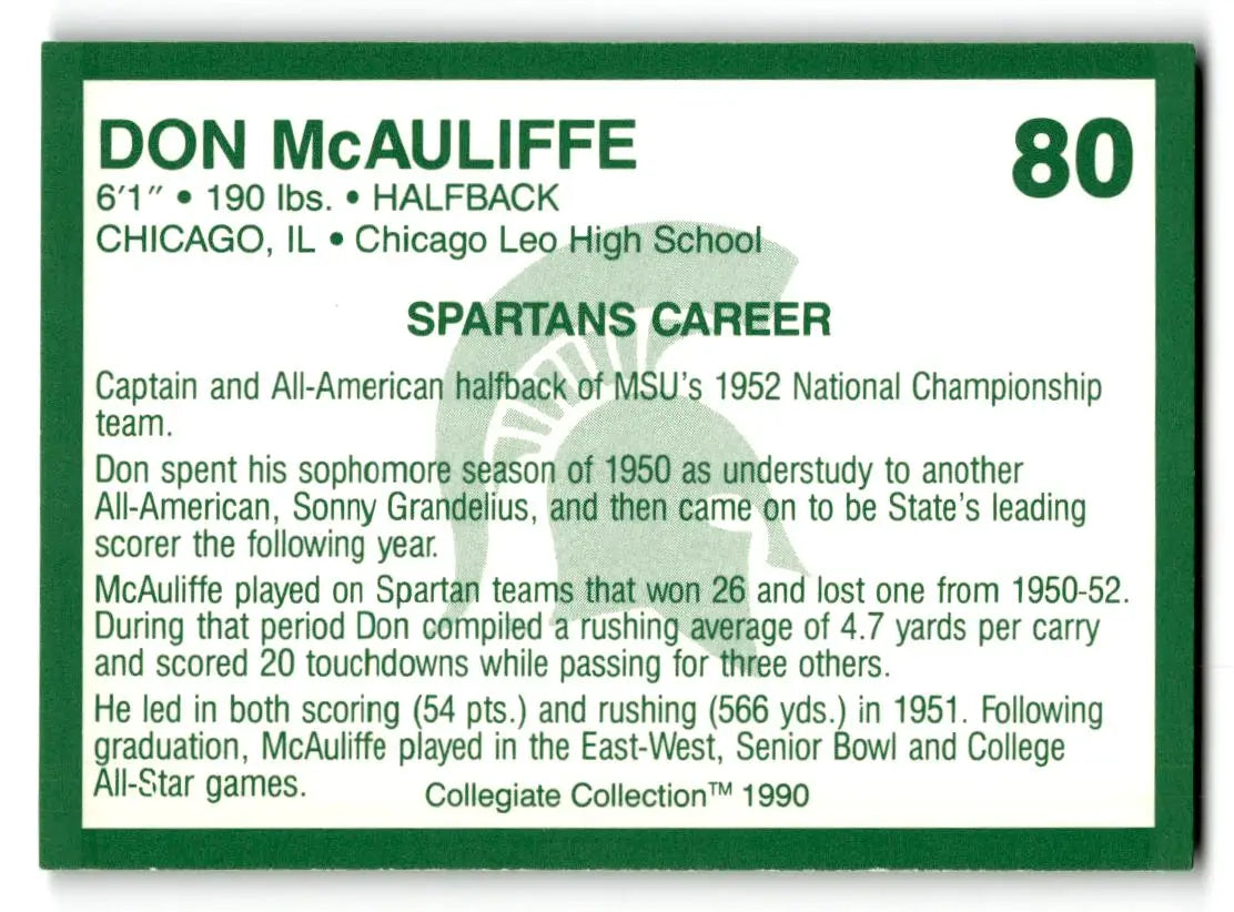1990 Collegiate Collection Michigan State Spartans #80 Don McAuliffe - Other