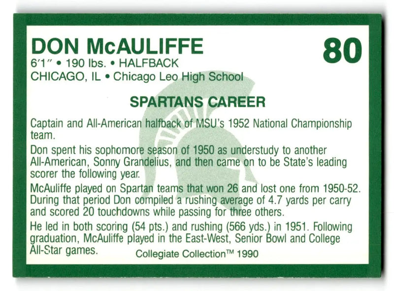 1990 Collegiate Collection Michigan State Spartans #80 Don McAuliffe - Other