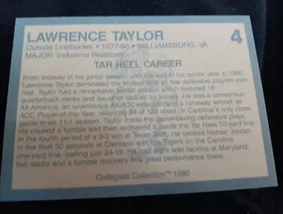 1990 Collegiate Collection NC Tar Heels - Lawrence Taylor #4. NRMT+ - Football Card Single