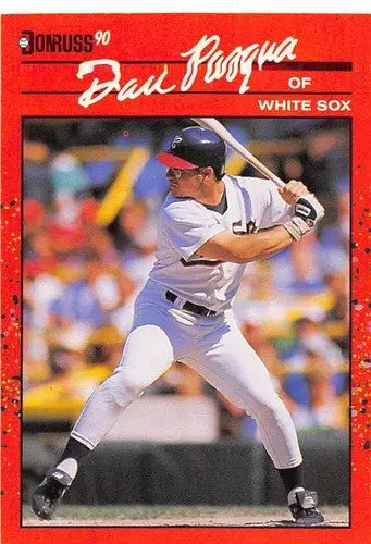 Original gloss baseball card of Dan Pasqua from White Sox 1990 Donruss series