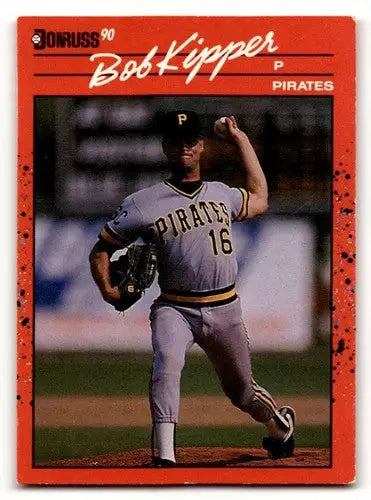 1990 Donruss Bob Kipper Pittsburgh Pirates baseball card EX/NM ID 57546