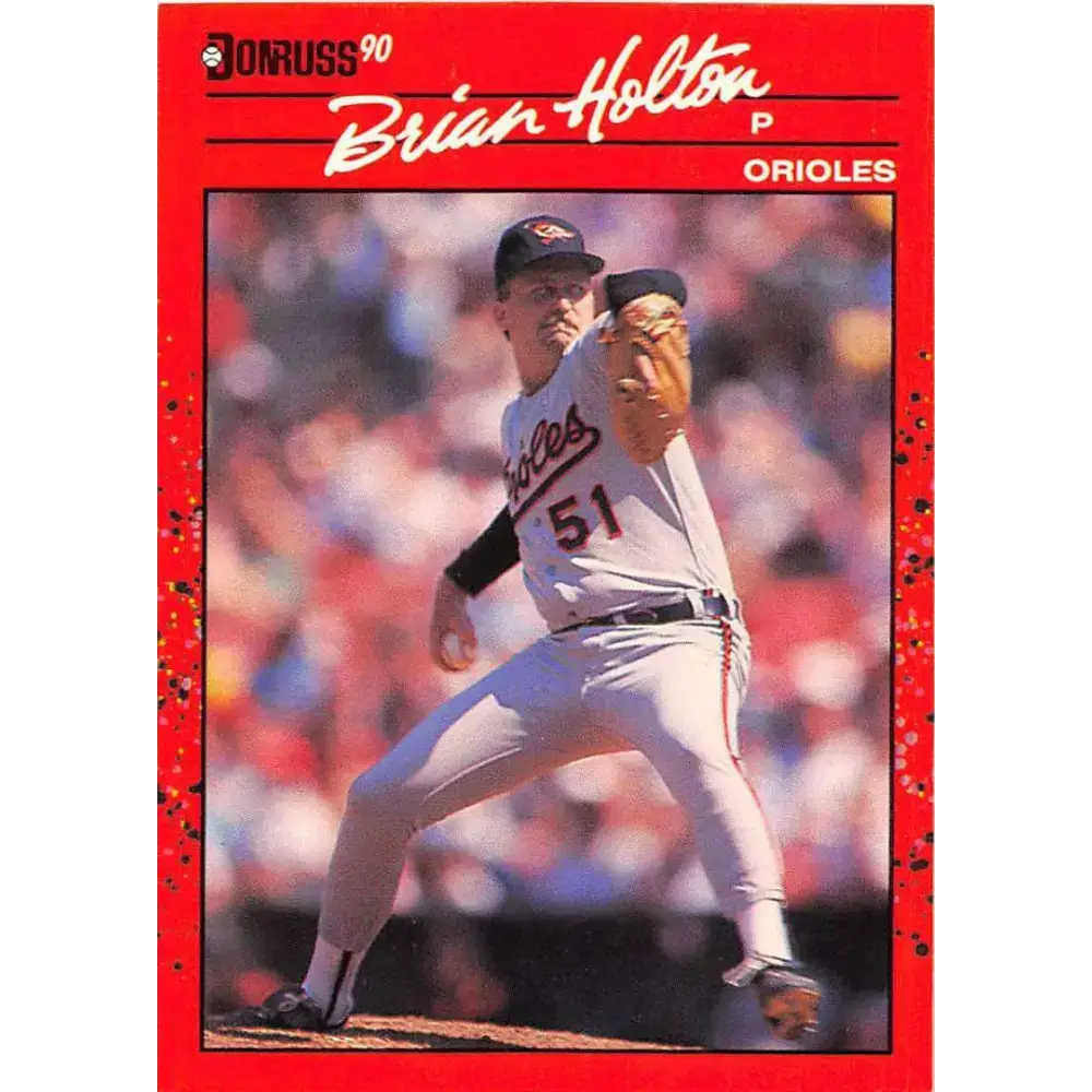 1990 Donruss #635 Brian Holton VG-EX Baltimore Orioles Baseball Card - Baseball Card Single