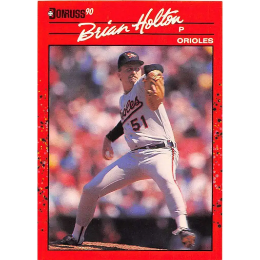 1990 Donruss #635 Brian Holton VG-EX Baltimore Orioles Baseball Card - Baseball Card Single