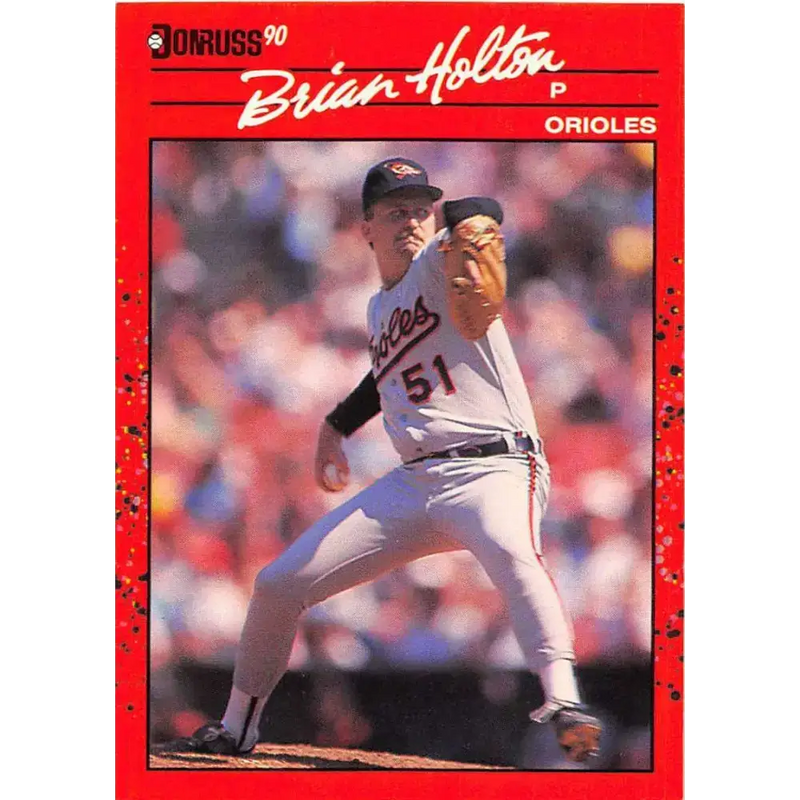 1990 Donruss #635 Brian Holton VG-EX Baltimore Orioles Baseball Card - Baseball Card Single