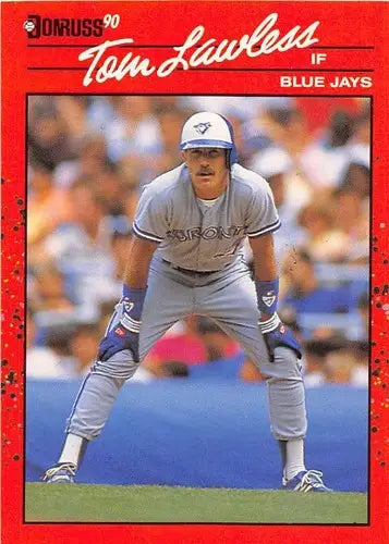 Original gloss baseball card of Tom Lawless from the Blue Jays 1990 Donruss series