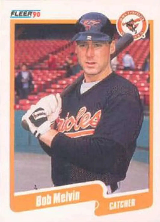 1990 Fleer #181 Bob Melvin NM-MT Baltimore Orioles Baseball Card - Baseball Card Single