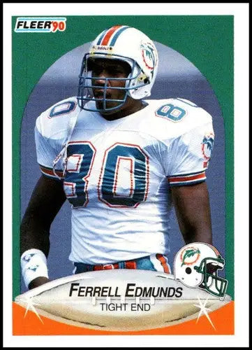 Original gloss 1990 Fleer Ferrell Edmunds Dolphins football card featuring Ferrell Edmunds