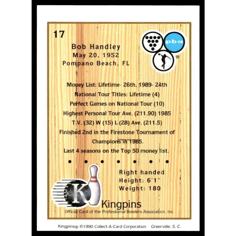 1990 Kingpins #17 Bob Handley NM-MT PBA Bowling Card - Other