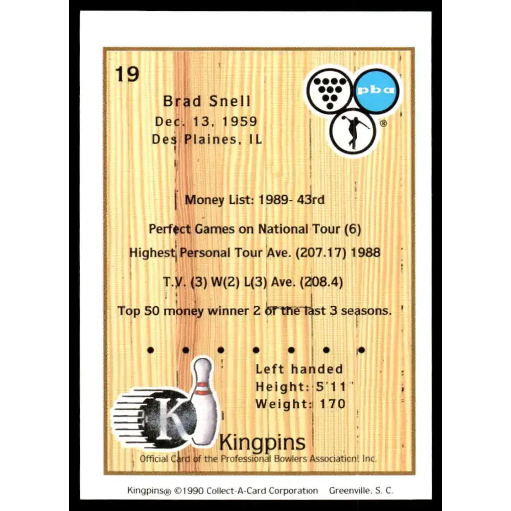 1990 Kingpins #19 Brad Snell NM-MT PBA Bowling Card - Other