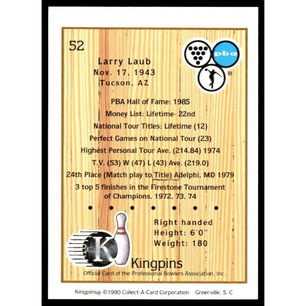 1990 Kingpins #52 Larry Laub NM-MT PBA Bowling Card - Sports Memorabilia