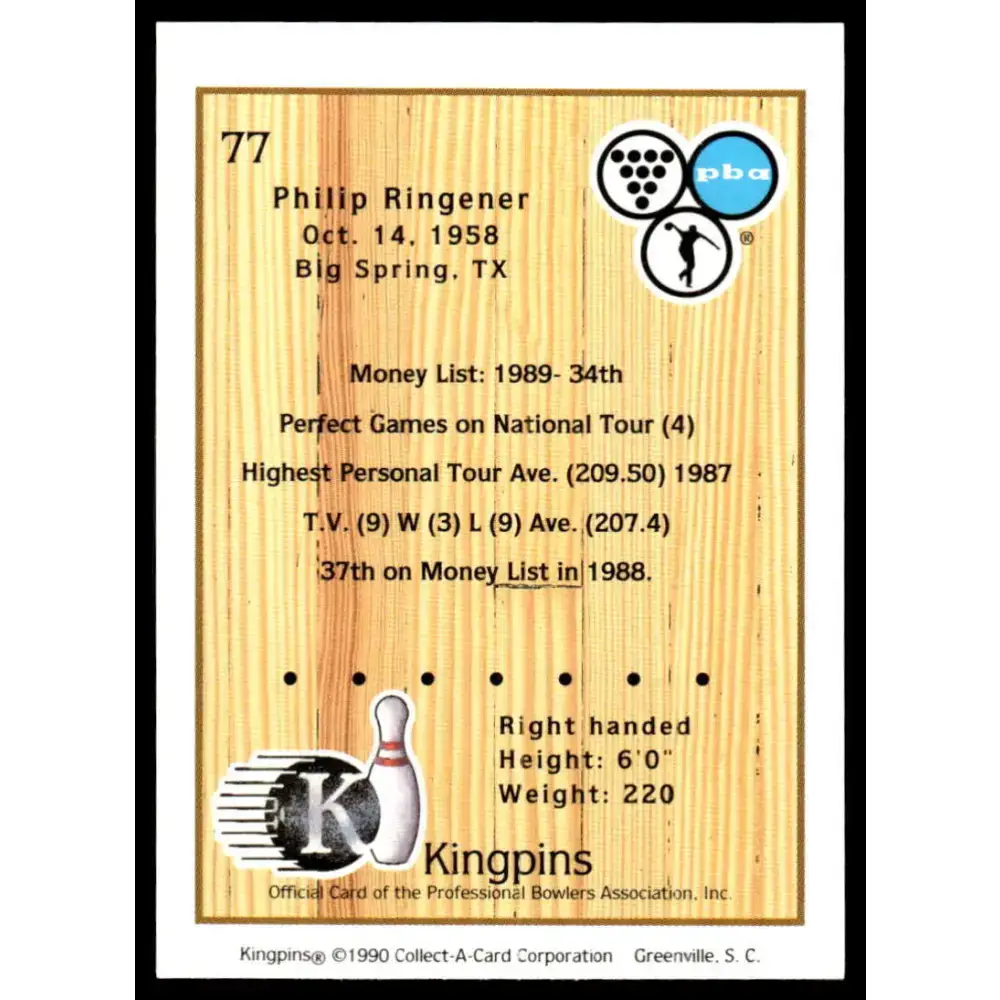 1990 Kingpins #77 Philip Ringener NM-MT PBA Bowling Card - Other