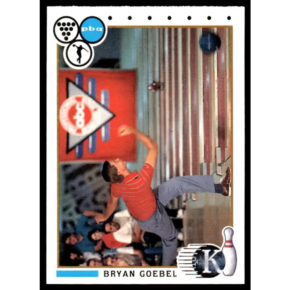1990 Kingpins #81 Bryan Goebel NM-MT PBA Bowling Card - Other