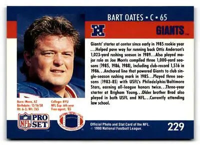 Bart Oates 1990 Pro Set #229 football trading card featuring the NFL star