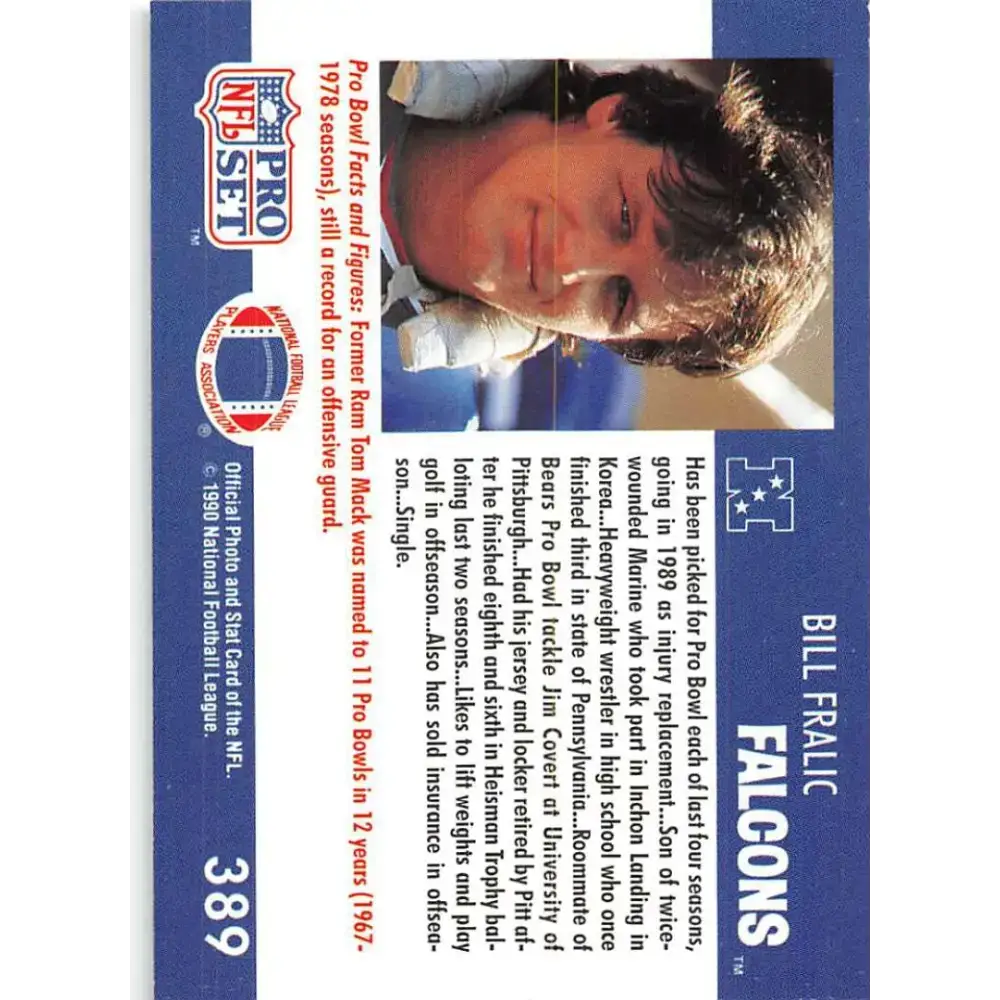 1990 Pro Set #389 Bill Fralic NM-MT Atlanta Falcons Football Card - Football Card Single