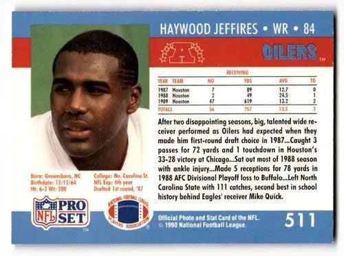 Original gloss Haywood Jeffires Houston football card from 1990 Pro Set Houston Oilers