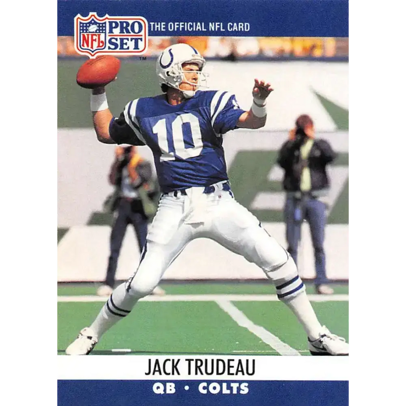 1990 Pro Set #526 Jack Trudeau NM-MT Indianapolis Colts Football Card - Football Card Single