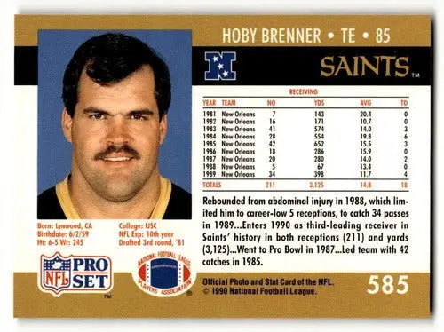 Original gloss Hoby Brenner Saints football card from 1990 Pro Set series
