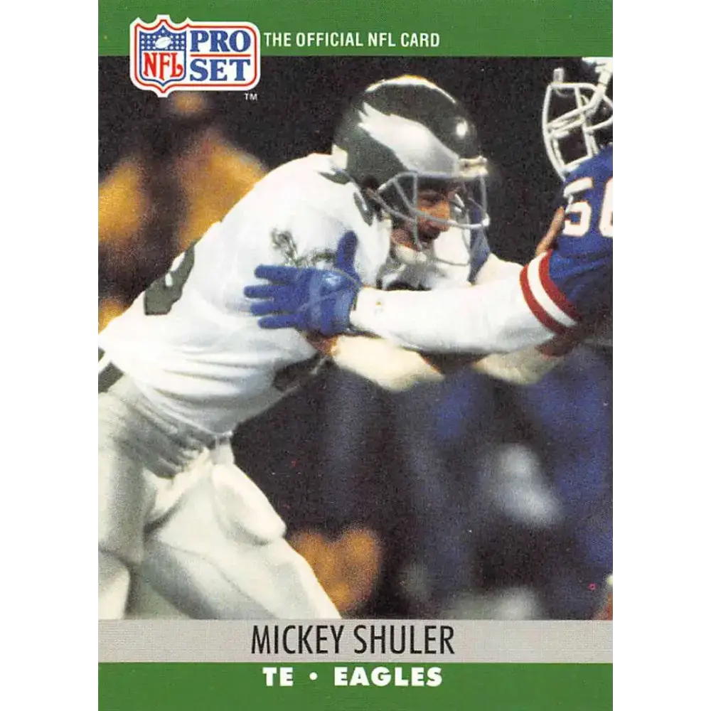 1990 Pro Set #608 Mickey Shuler NM-MT Philadelphia Eagles Football Card - Football Card Single
