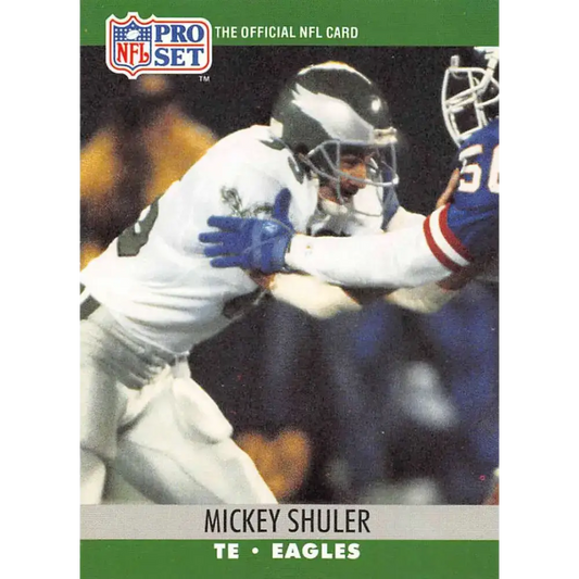 1990 Pro Set #608 Mickey Shuler NM-MT Philadelphia Eagles Football Card - Football Card Single