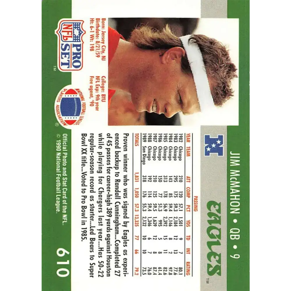 1990 Pro Set #610 Jim McMahon NM-MT Philadelphia Eagles Football Card - Football Card Single